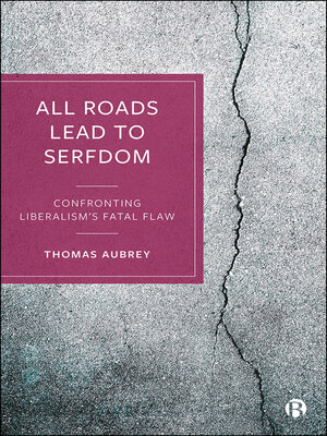 cover image of All Roads Lead to Serfdom